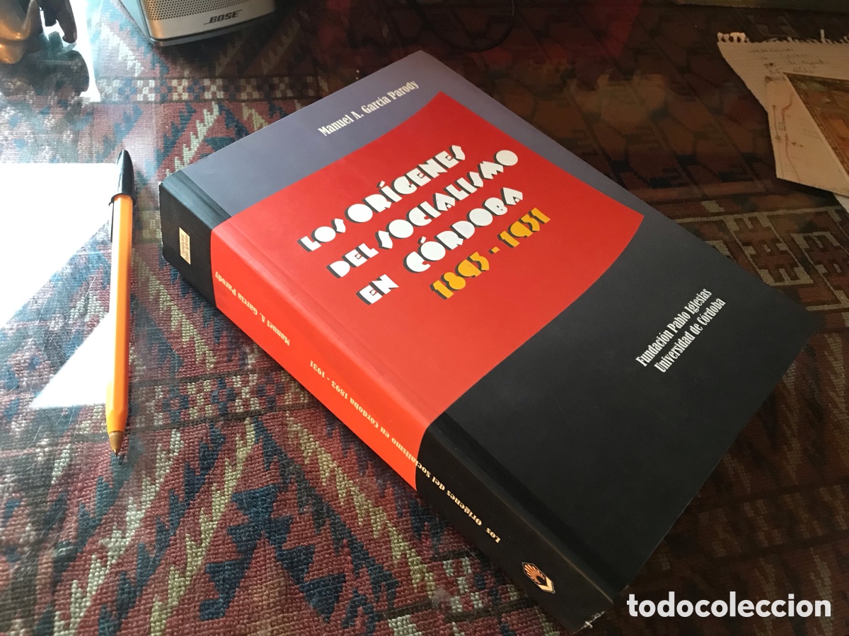 Libros de segunda mano: Los or&iacute;genes del socialismo en C&oacute;rdoba 1893-1931. Manuel A. Garc&iacute;a Parody