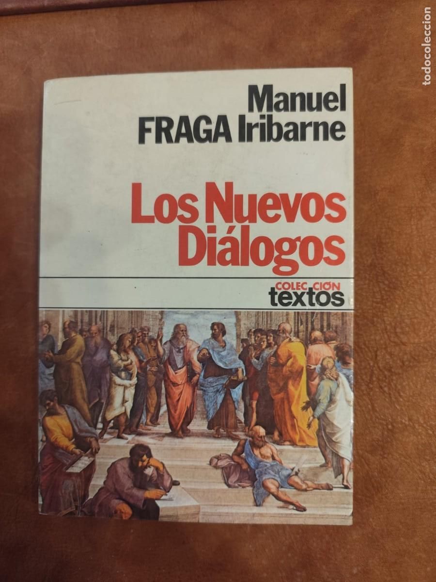 Libros de segunda mano: Manuel Fraga Iribarne. LOS NUEVOS DI&Aacute;LOGOS.