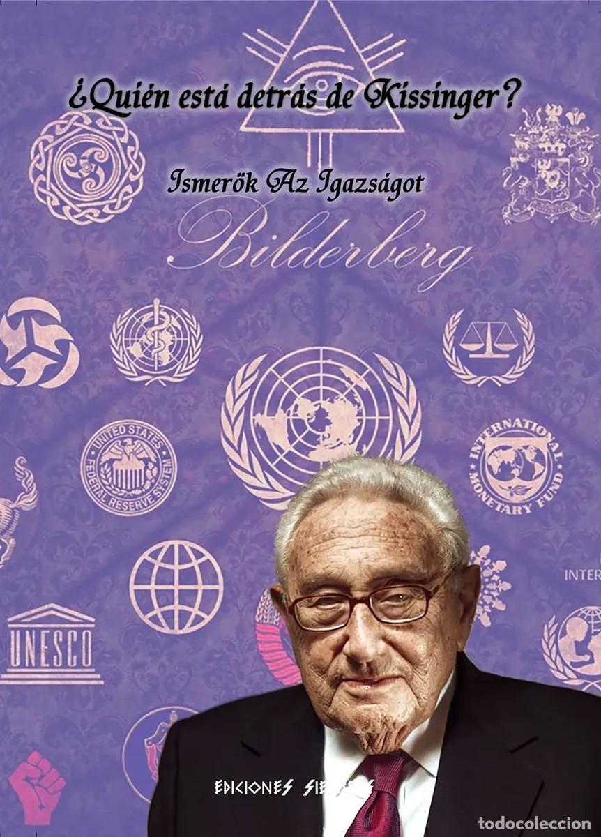 Libros de segunda mano: ISMER&Ouml;K AZ IGAZS&Aacute;GOT - &iquest;Qui&eacute;n est&aacute; detr&aacute;s de Kissinger? - Ediciones Siegrune - LM