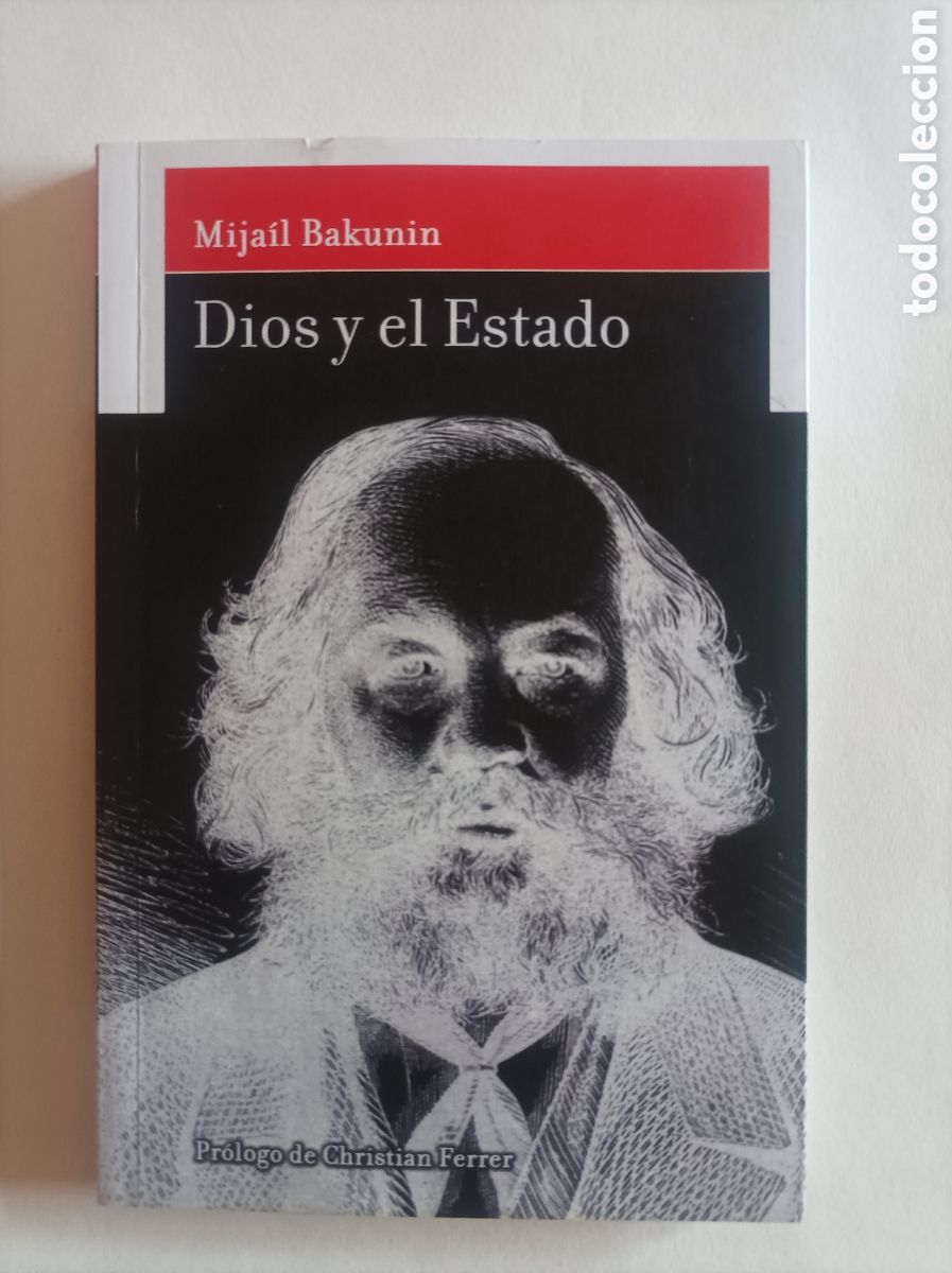 Libros de segunda mano: Dios el Estado / Mija&iacute;l Bakunin. Pr&oacute;logo de Christian Ferrer. LaMalatesta