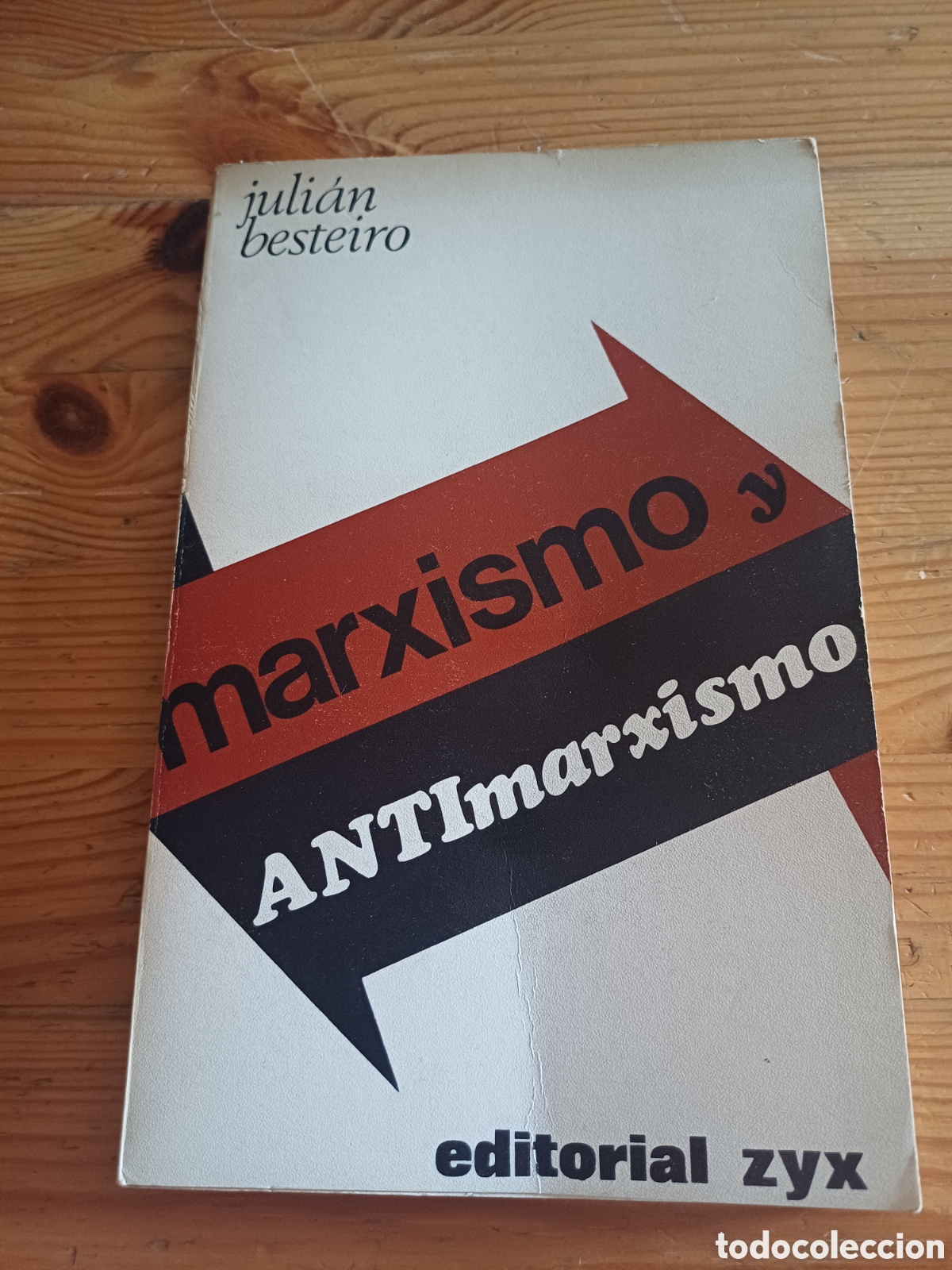 Libros de segunda mano: Marxismo y antimarxismo Juli&aacute;n Besteiro - marcado Juan Ramon Capella Biblioteca promocion del pueblo