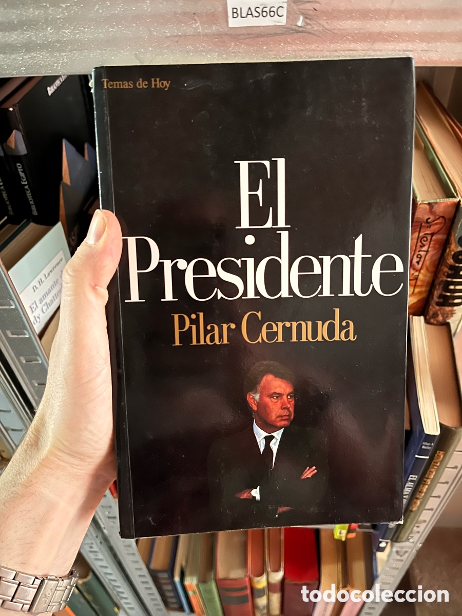 Libros de segunda mano: BLAS66C el Presidente - Pilar Cernuda