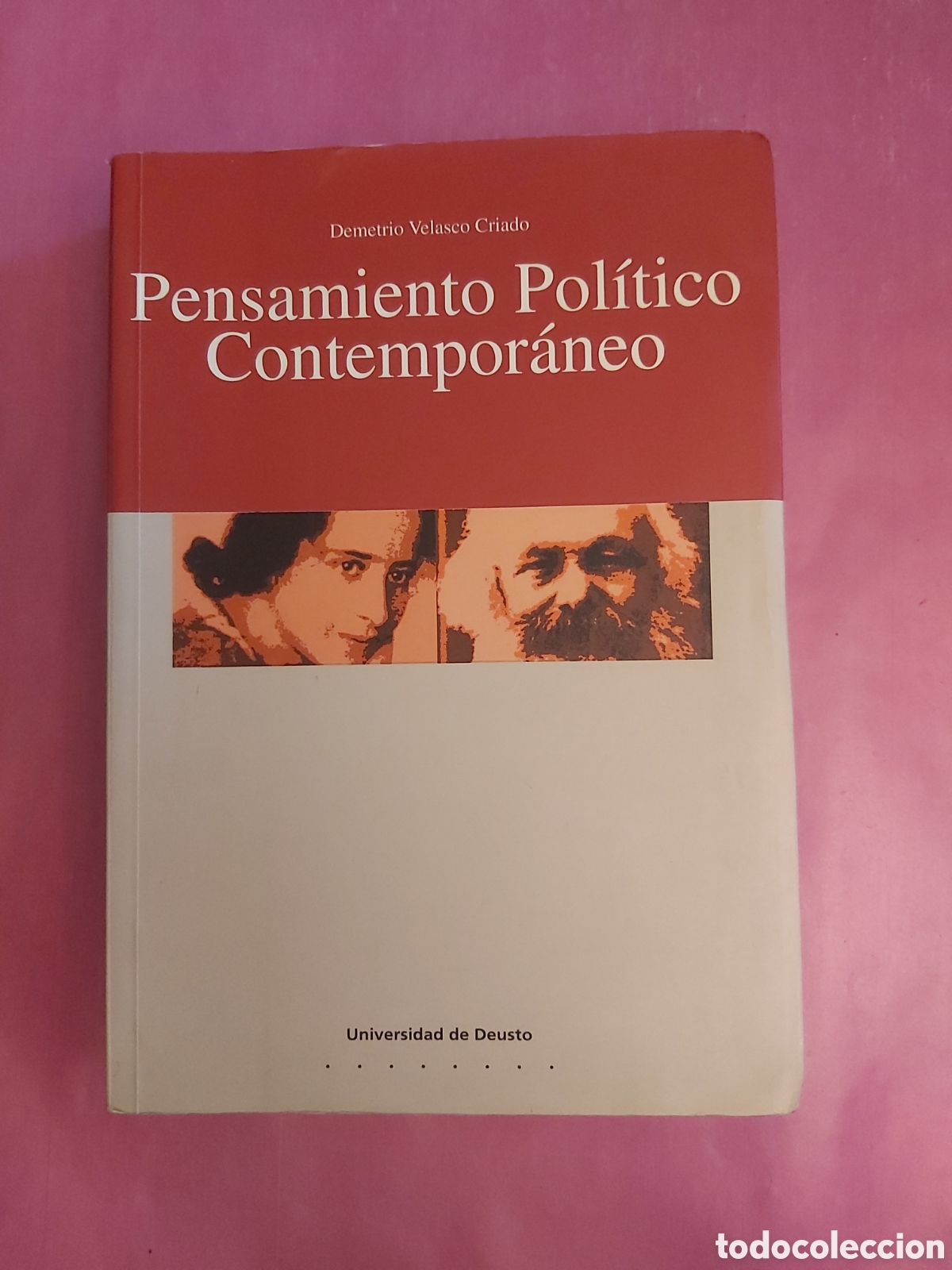 Libros de segunda mano: PENSAMIENTO POL&Iacute;TICO CONTEMPOR&Aacute;NEO DEMETRIO VELASCO CRIADO UNIVERSIDAD DE DEUSTO 1997