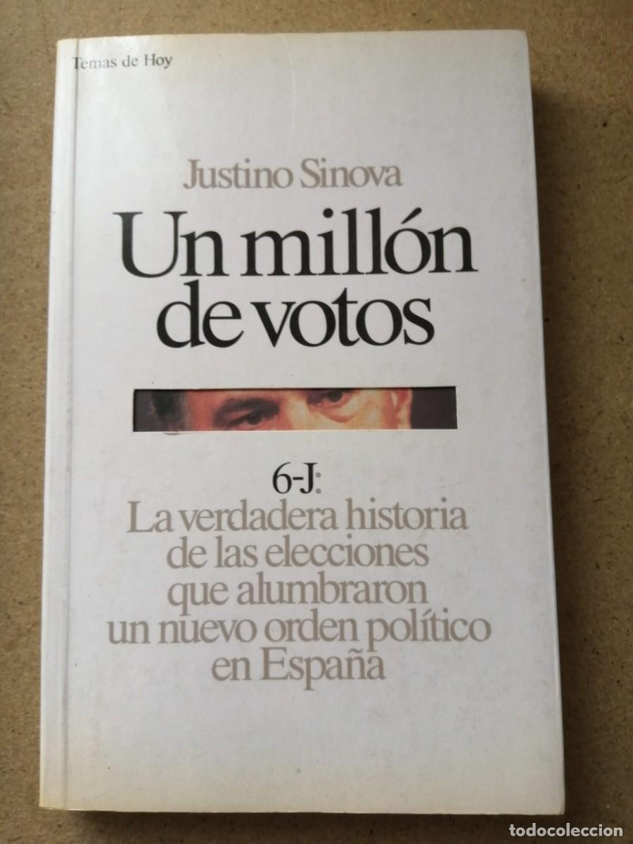 Libros de segunda mano: UN MILLON DE VOTOS (JUSTINO SINOVA)