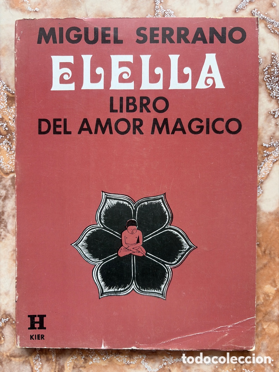 Libros de segunda mano: Elella. Libro del amor m&aacute;gico, de Miguel Serrano.