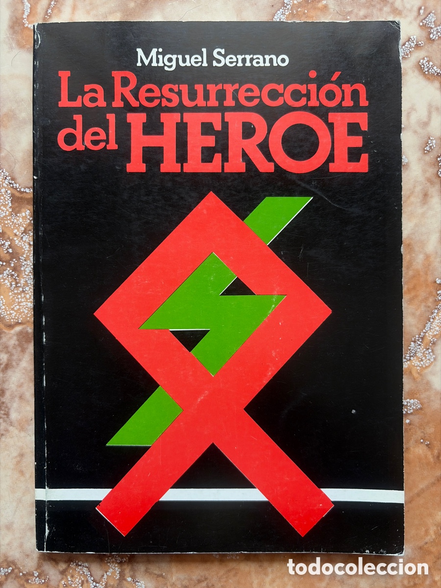 Libros de segunda mano: La resurrecci&oacute;n del h&eacute;roe, de Manuel Serrano.