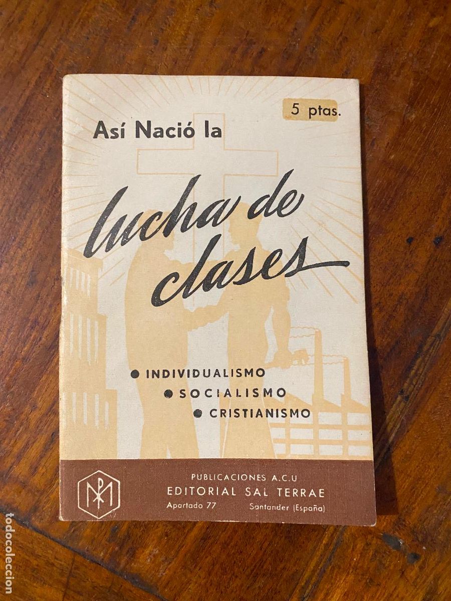 Libros de segunda mano: AS&Iacute; NACI&Oacute; LA LUCHA DE CLASES ,INDIVIDUALISMO , SOCIALISMO, CRISTIANISMO (1965)