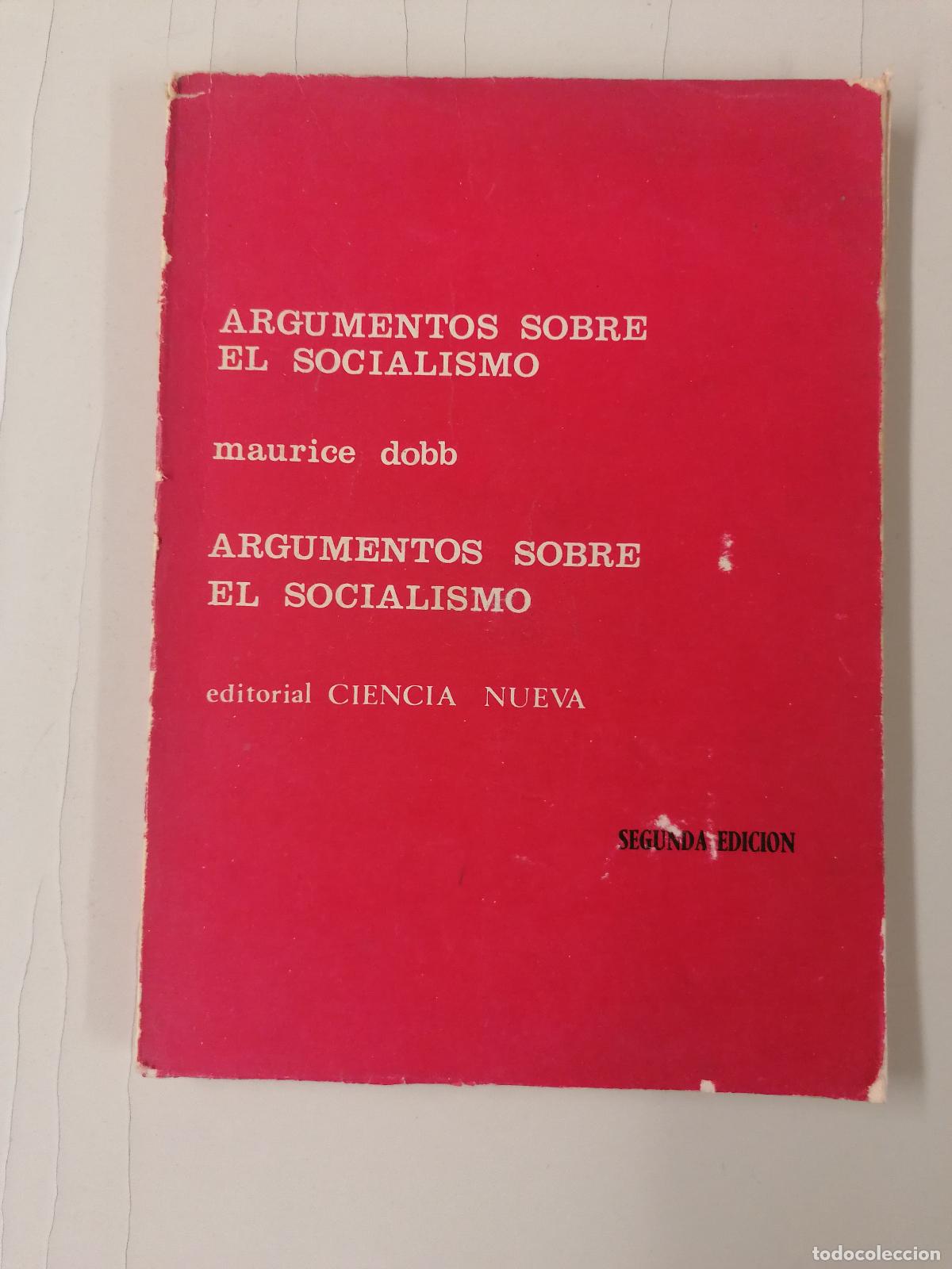 Libros de segunda mano: MAURICE DOBB. ARGUMENTOS SOBRE EL SOCIALISMO. EDITORIAL CIENCIA NUEVA