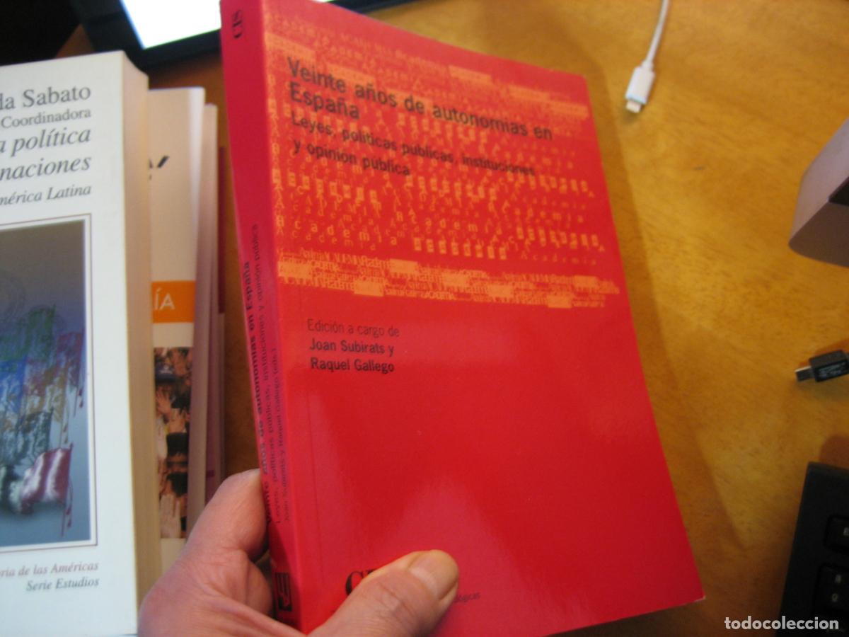Libros de segunda mano: VEINTE A&Ntilde;OS DE AUTONOM&Iacute;AS EN ESPA&Ntilde;A. LEYES, POL&Iacute;TICAS P&Uacute;BLICAS, INSTITUCIONES Y OPINI&Oacute;N P&Uacute;BLICA