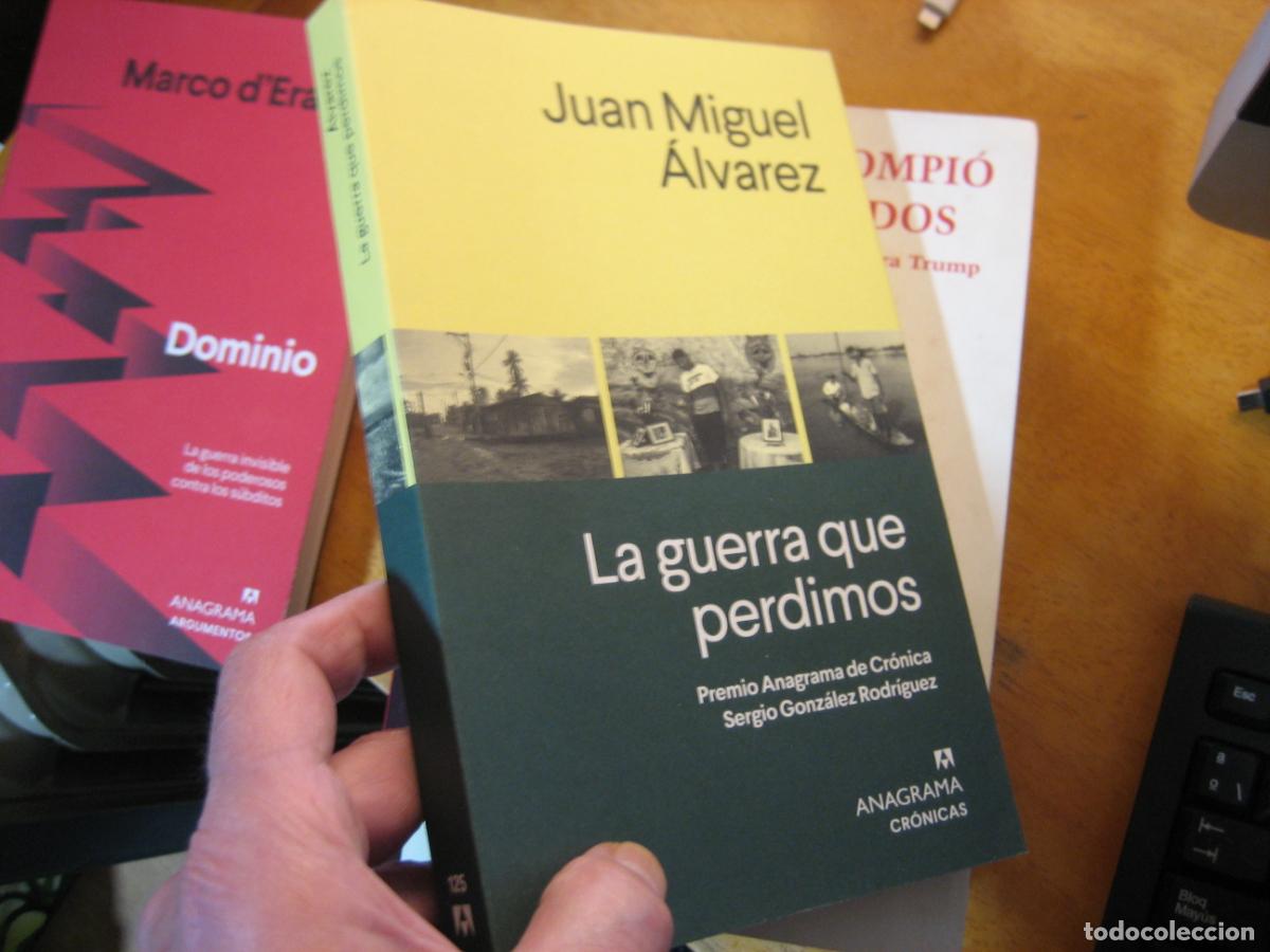 Libros de segunda mano: La guerra que perdimos - Juan Miguel &Aacute;lvarez FARC ELN MAP COLOMBIA HISTORIA NUEVO!!