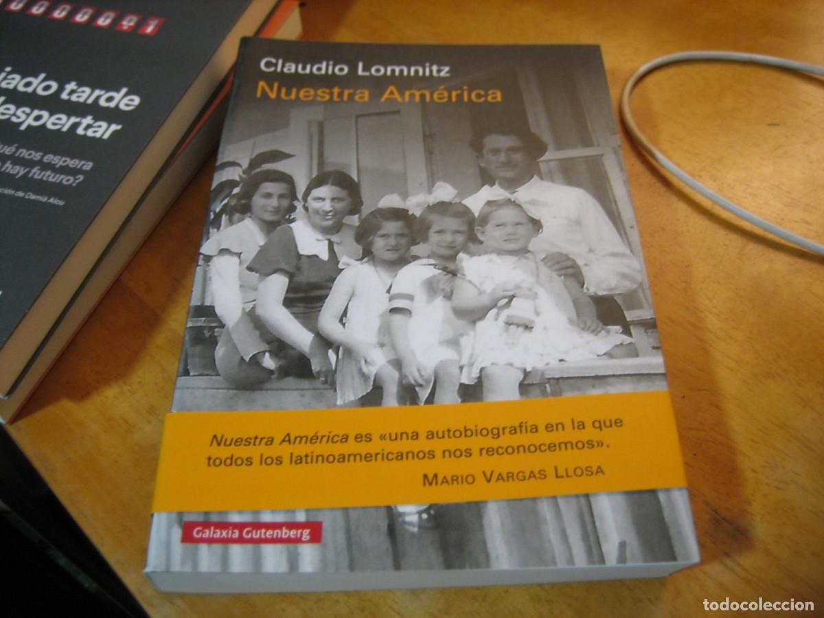 Libros de segunda mano: NUESTRA AM&Eacute;RICA - LOMNITZ, Claudio HISTORIA SURAMERICA