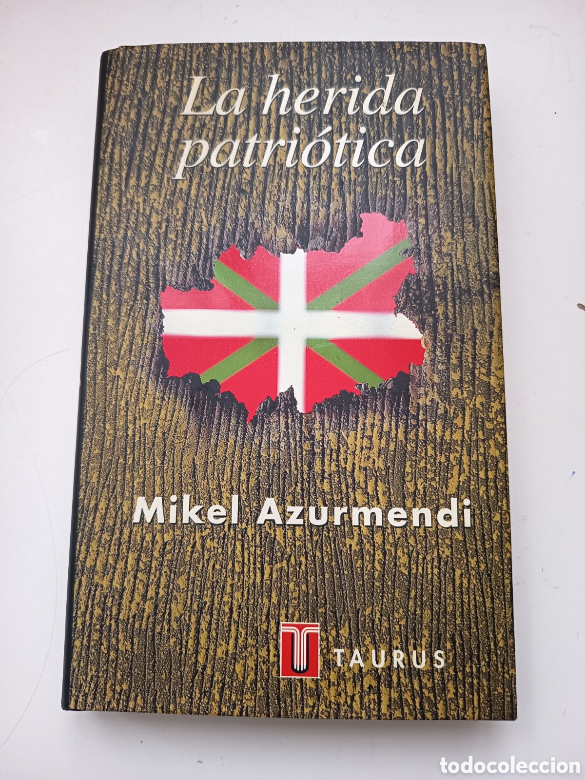 Libros de segunda mano: La herida patri&oacute;tica