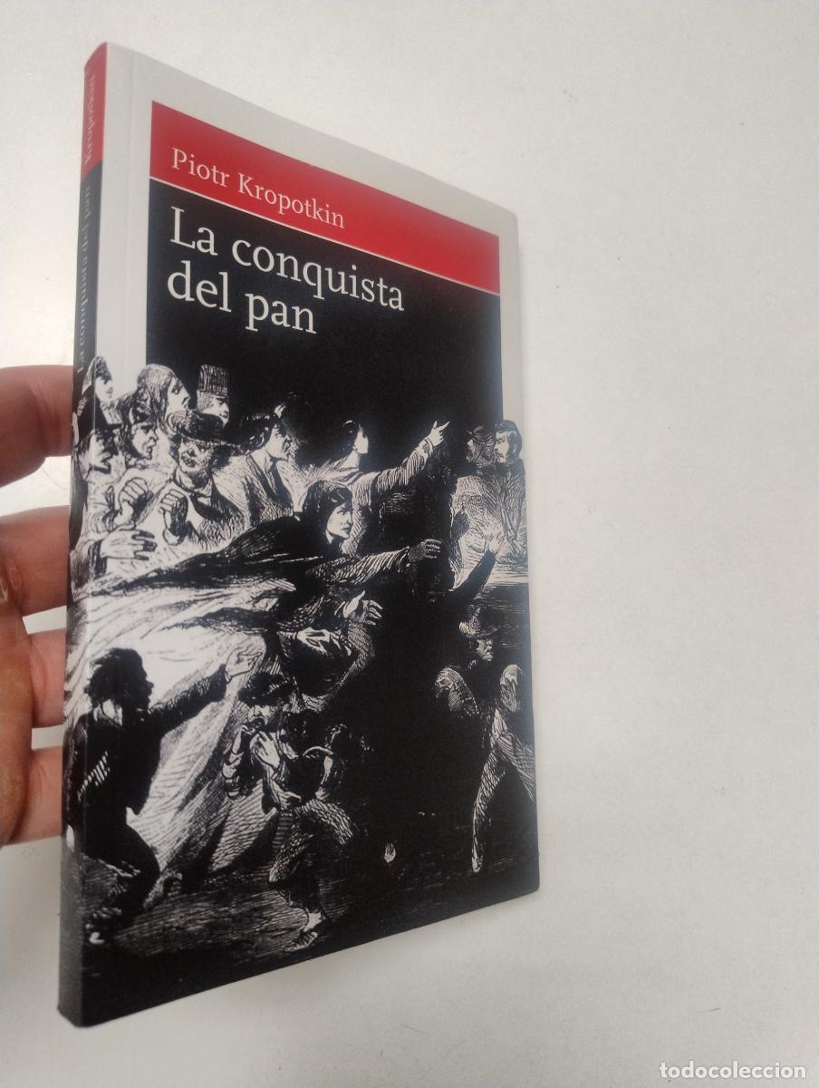 Libros de segunda mano: La conquista del pan - Kropotkin, Piotr