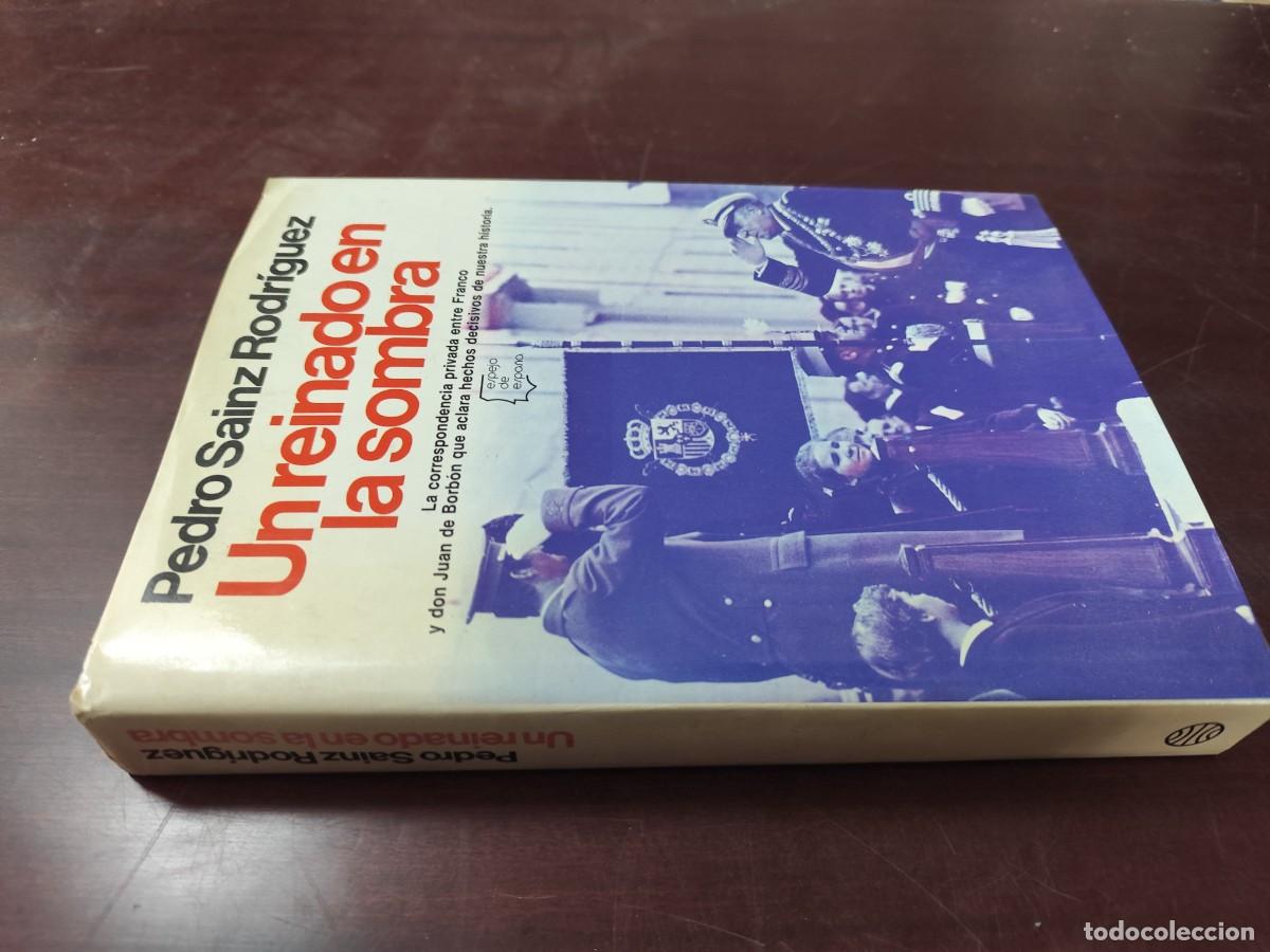 Libros de segunda mano: UN REINADO EN LA SOMBRA / PEDRO SAINZ RODRIGUEZ / CJA 440 / PLANETA