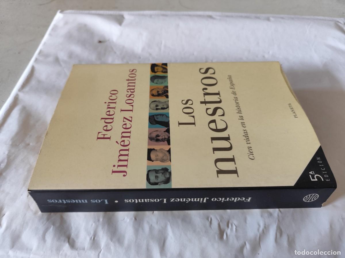 Gebrauchte B&uuml;cher: LOS NUESTROS / FEDERICO JIMENEZ LOSANTOS / CMA 03 / PLANETA