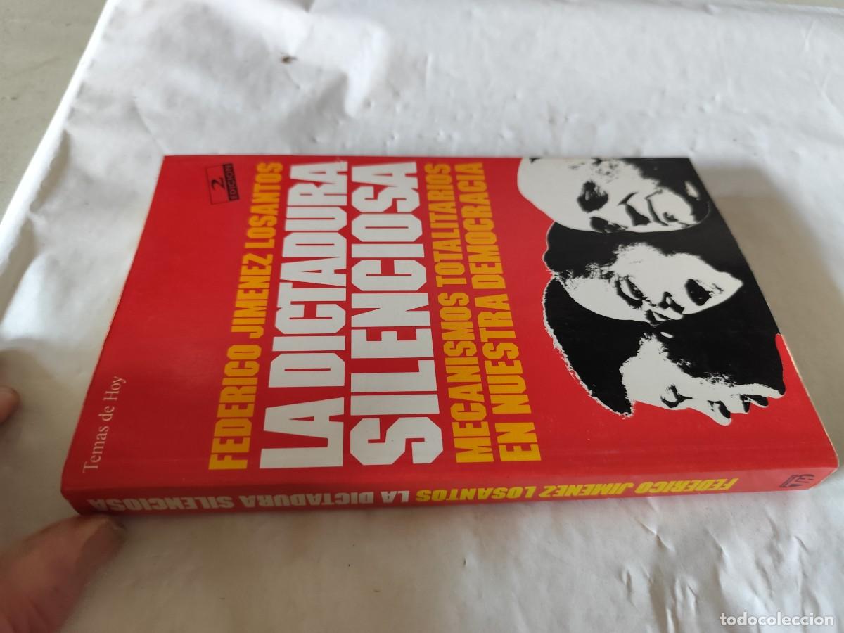 Gebrauchte B&uuml;cher: LA DICTATURA SILENCIOSA / FEDERICO JIMENEZ LOSANTOS / CMA 03 / TEMAS DE HOY
