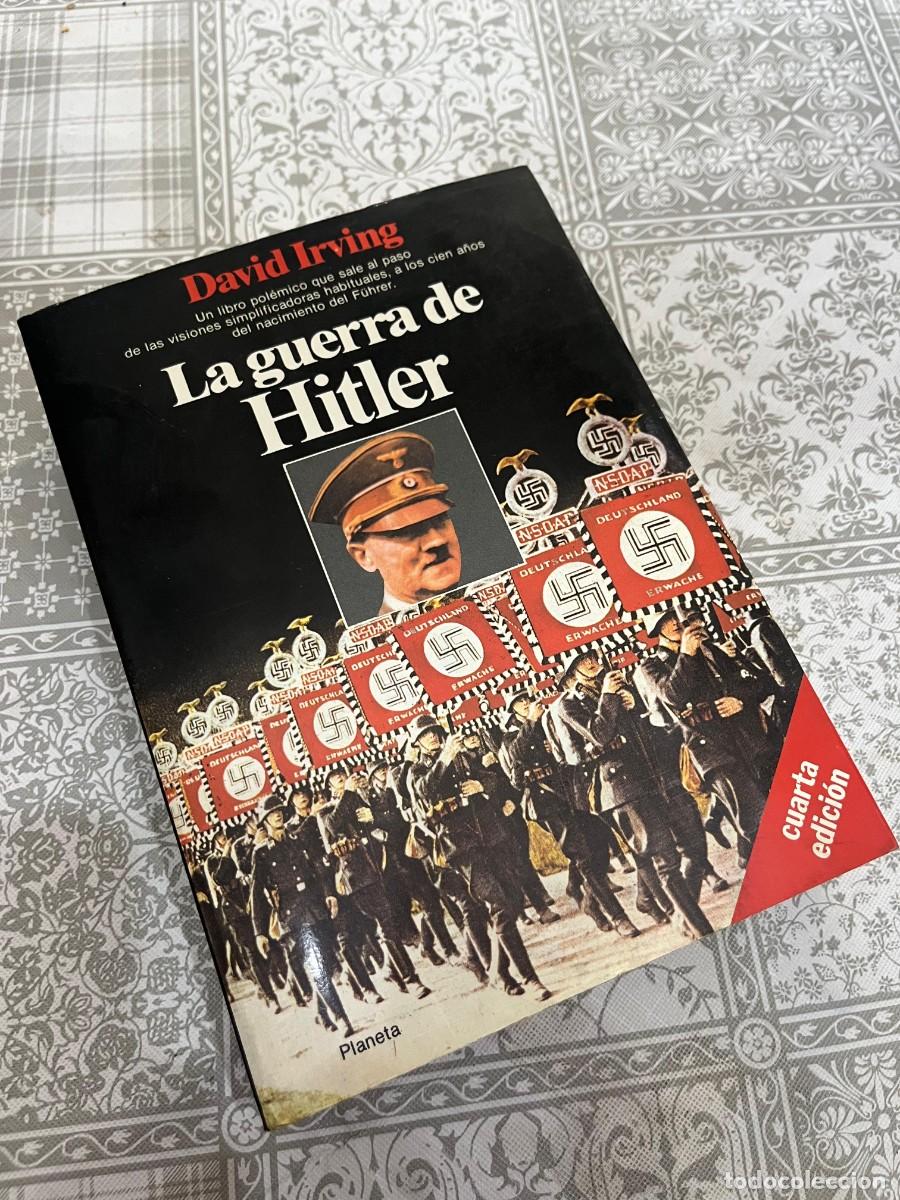 Libros de segunda mano: David Irving - La guerra de Hitler. 4a EDICI&Oacute;N. ED PLANETA.