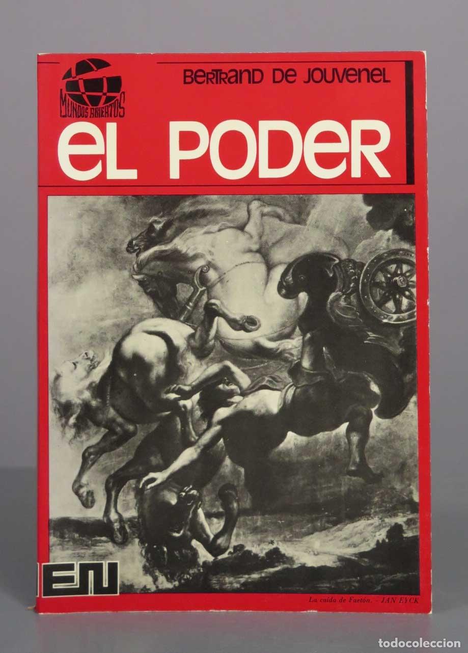 Libros de segunda mano: El Poder: Historia Natural de su Crecimiento - Bertrand de Jouvenel - Editora Nacional
