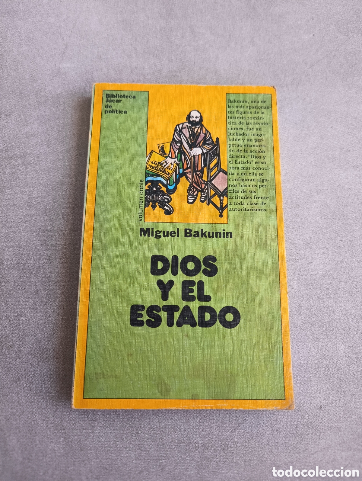 Libros de segunda mano: DIOS Y EL ESTADO. MIGUEL BAKUNIN. 1976 - Foto 2