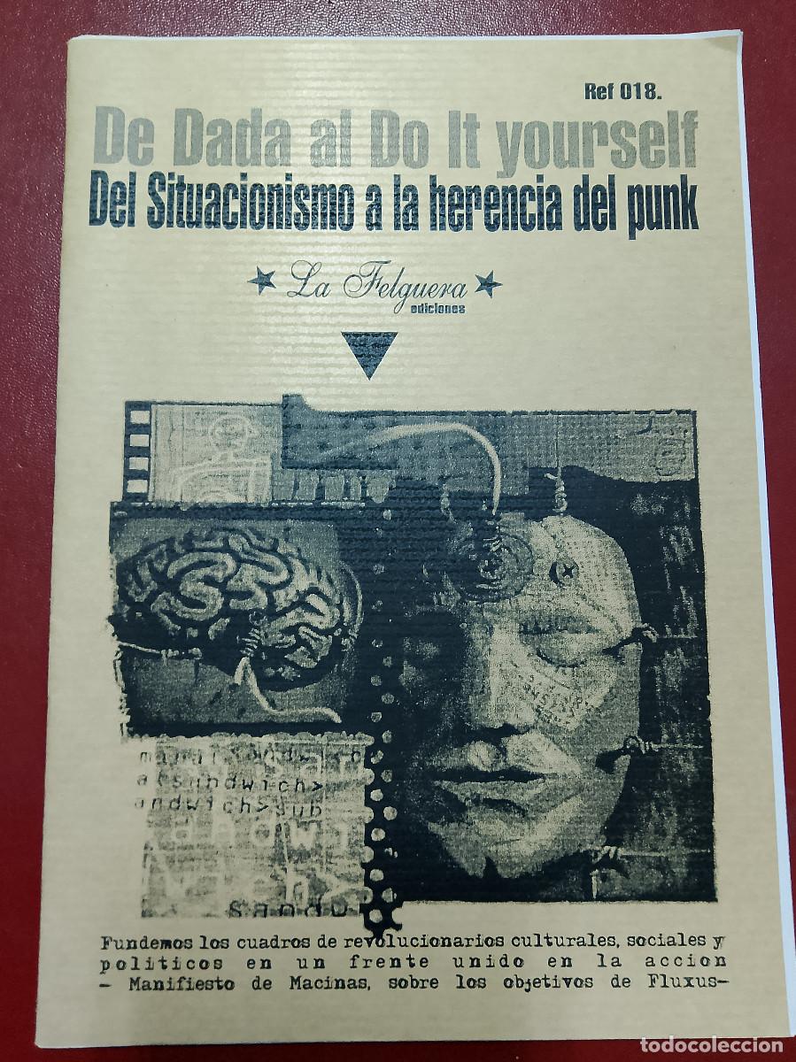 Libros de segunda mano: De Dada al Do It Yourself. Del situacionismo a la herencia del punk (fanzine) (La Felguera Ediciones