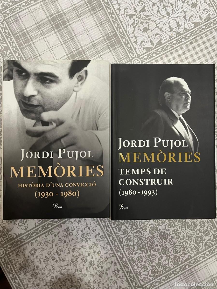 Libros de segunda mano: Jordi Pujol - MEM&Ograve;RIES-VOL.1 HIST&Ograve;RIA D'UNA CONVICCI&Oacute; 1930-1980 + VOL.2 TEMPS DE CONSTRUIR 1980-1993