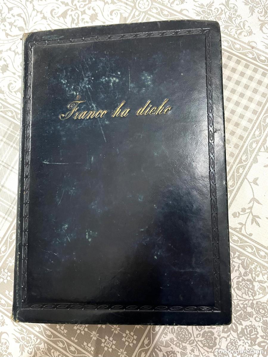 Libros de segunda mano: Franco ha dicho - Ediciones Voz. 1948. Madrid.