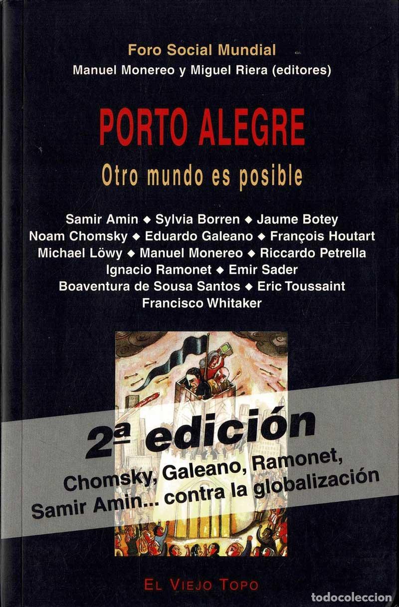 Libros de segunda mano: Porto alegre. Otro mundo es posible - Manolo Monereo, Miguel Riera Montesinos