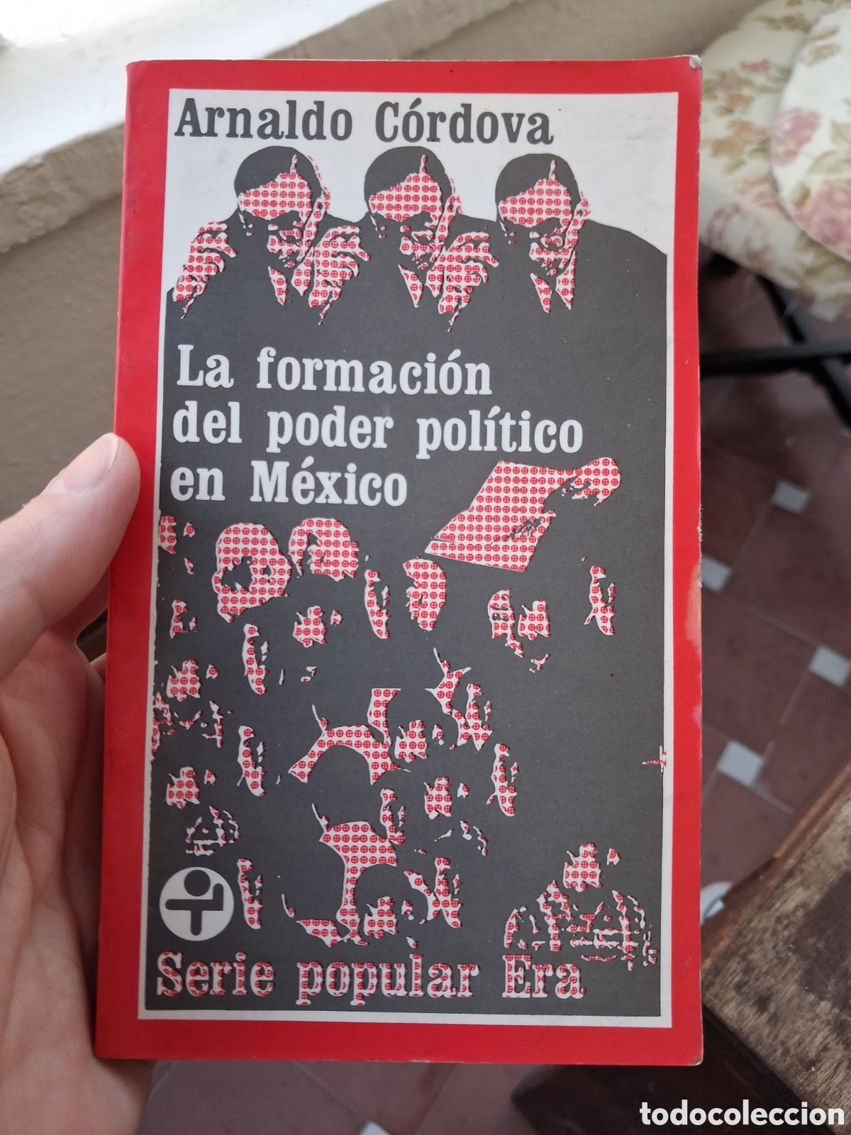 Libros de segunda mano: La formaci&oacute;n del poder pol&iacute;tico en M&eacute;xico, Antonio
