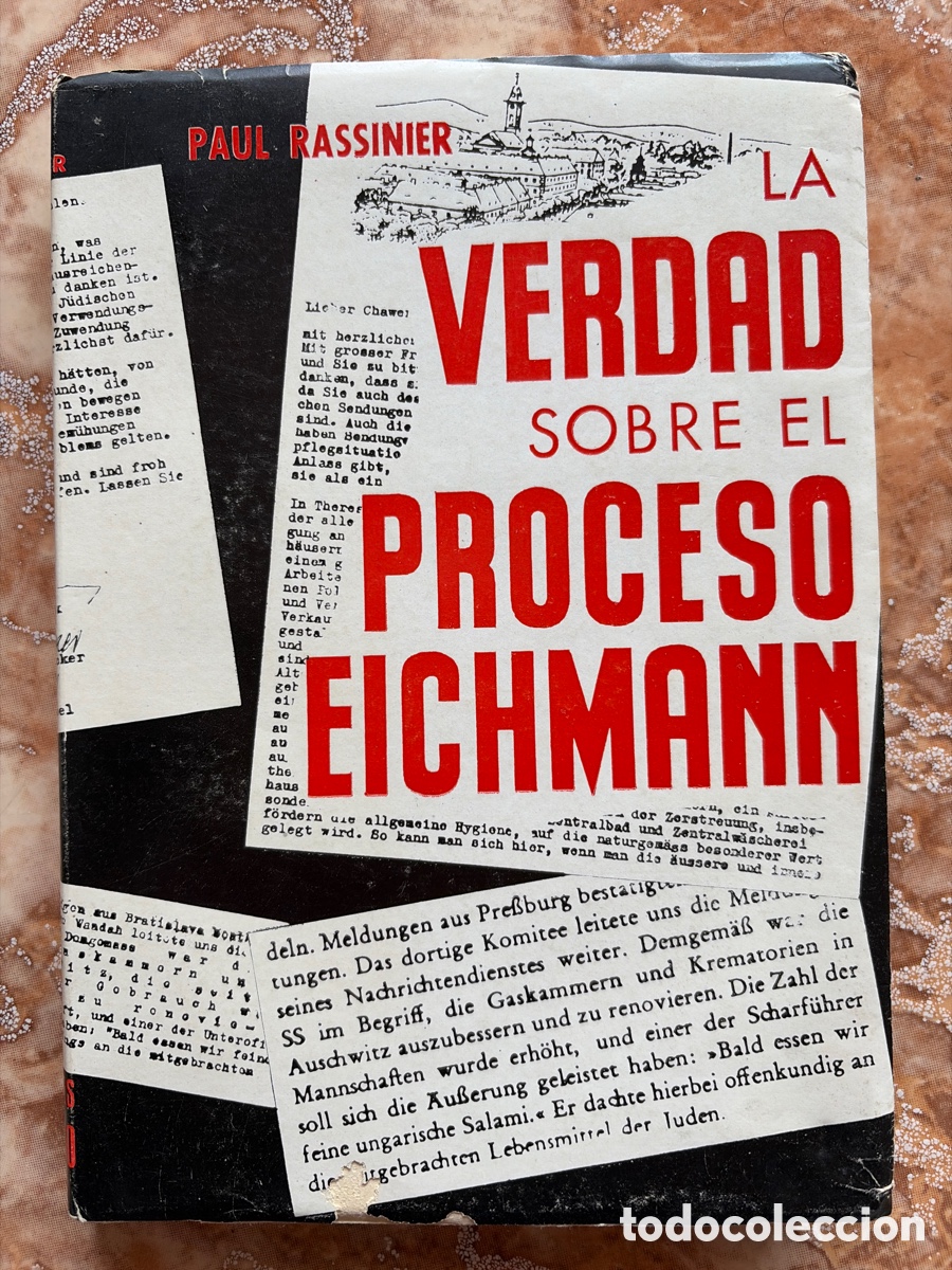Libros de segunda mano: La verdad sobre el proceso eichman, de Paul Rassinier.