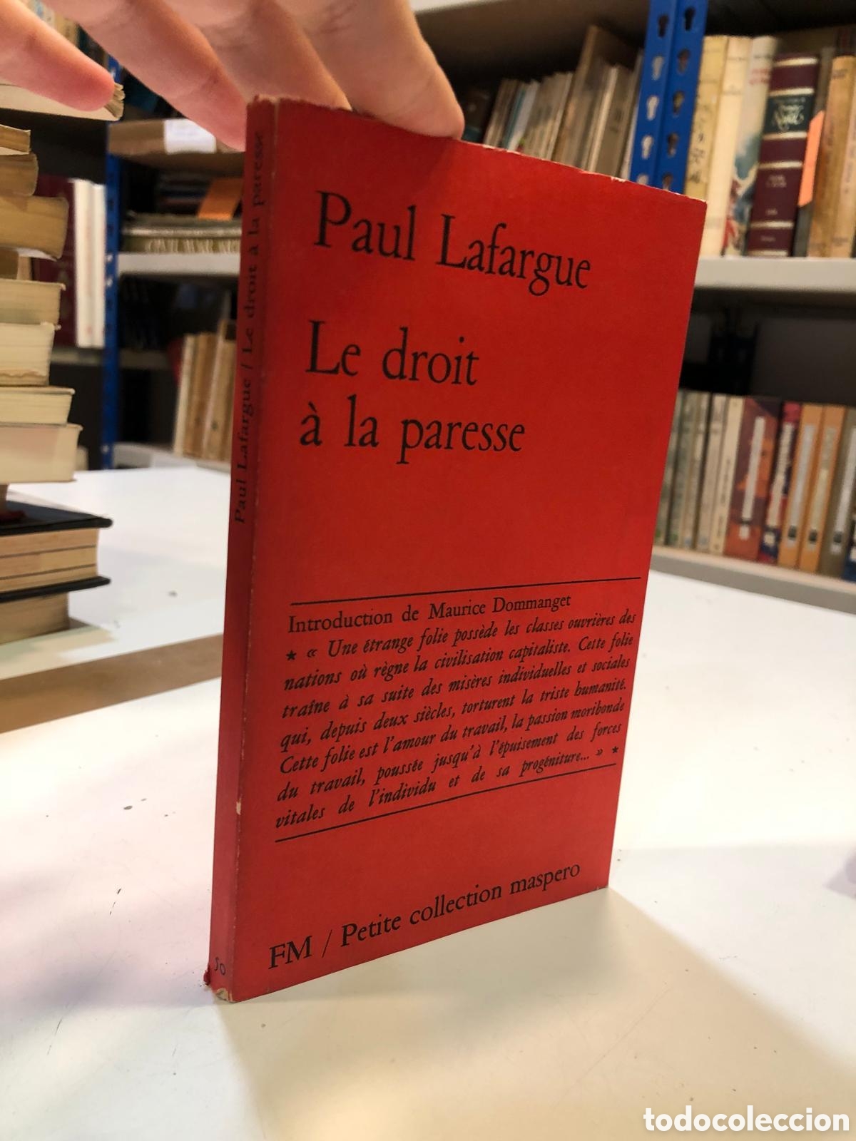 Second hand books: Le droit a la paresse - Paul Lafargue