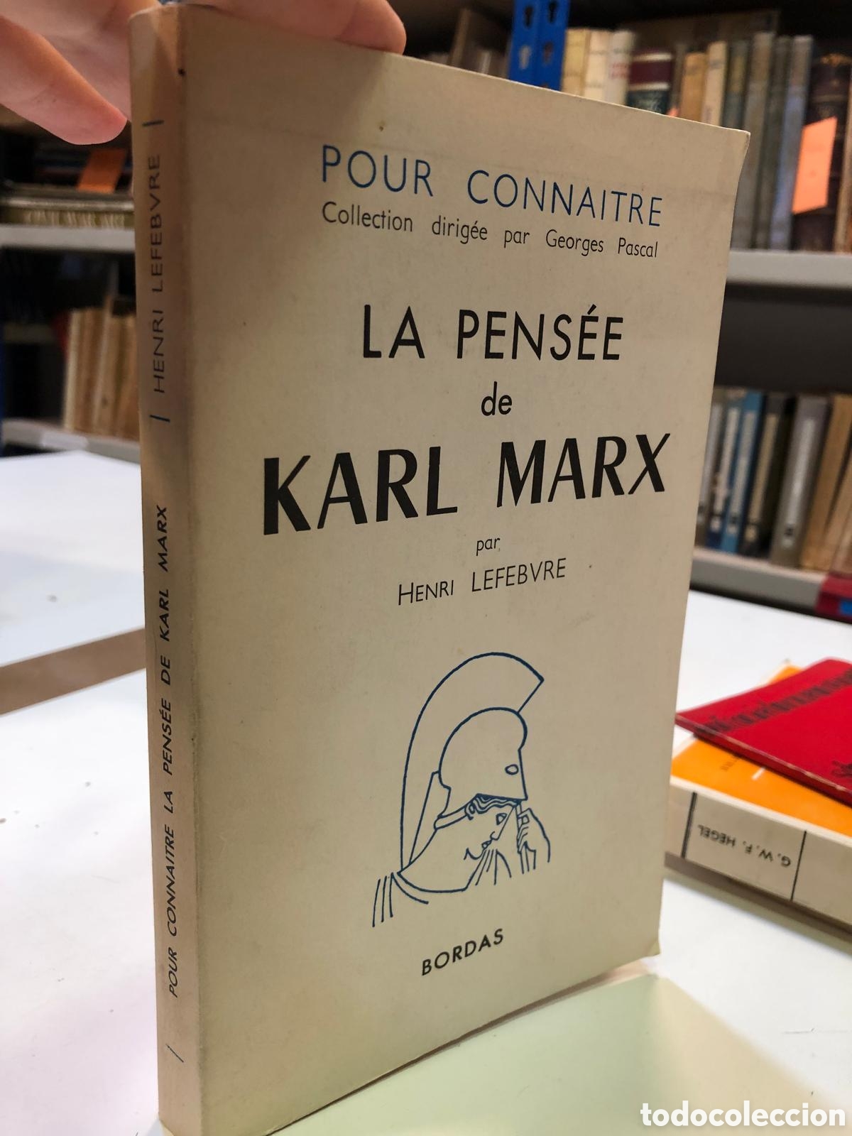 Livros em segunda m&atilde;o: Pour conna&icirc;tre la pens&eacute;e de Karl Marx - Henri Lefebvre