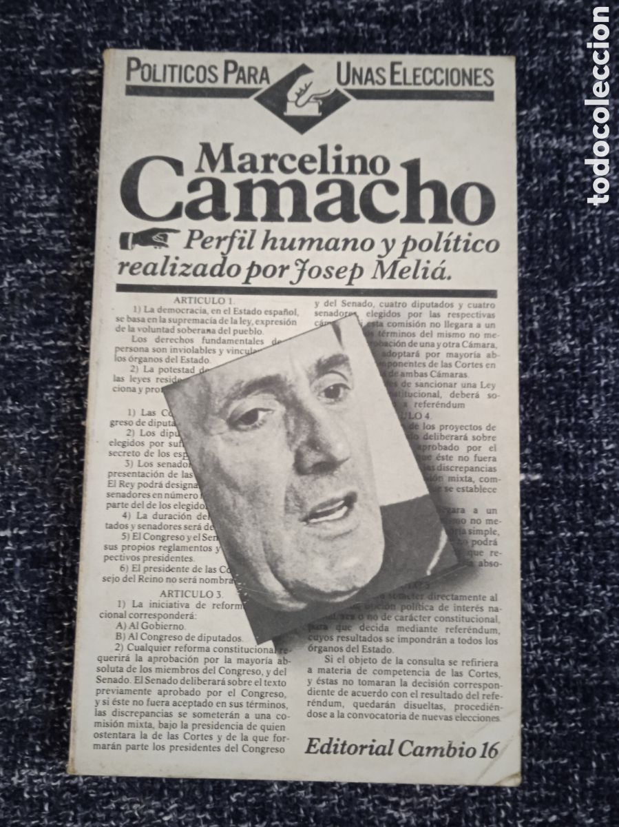 Libros de segunda mano: MARCELINO CAMACHO PERFIL HUMANO Y POLITICO / JOSEP MELIA