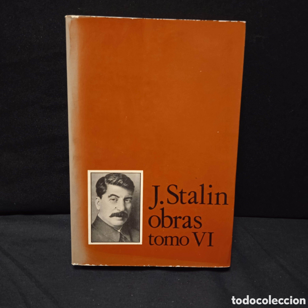 Libros de segunda mano: OBRAS TOMO VI - J V STALIN - VANGUARDIA OBRERA 1984 #COL