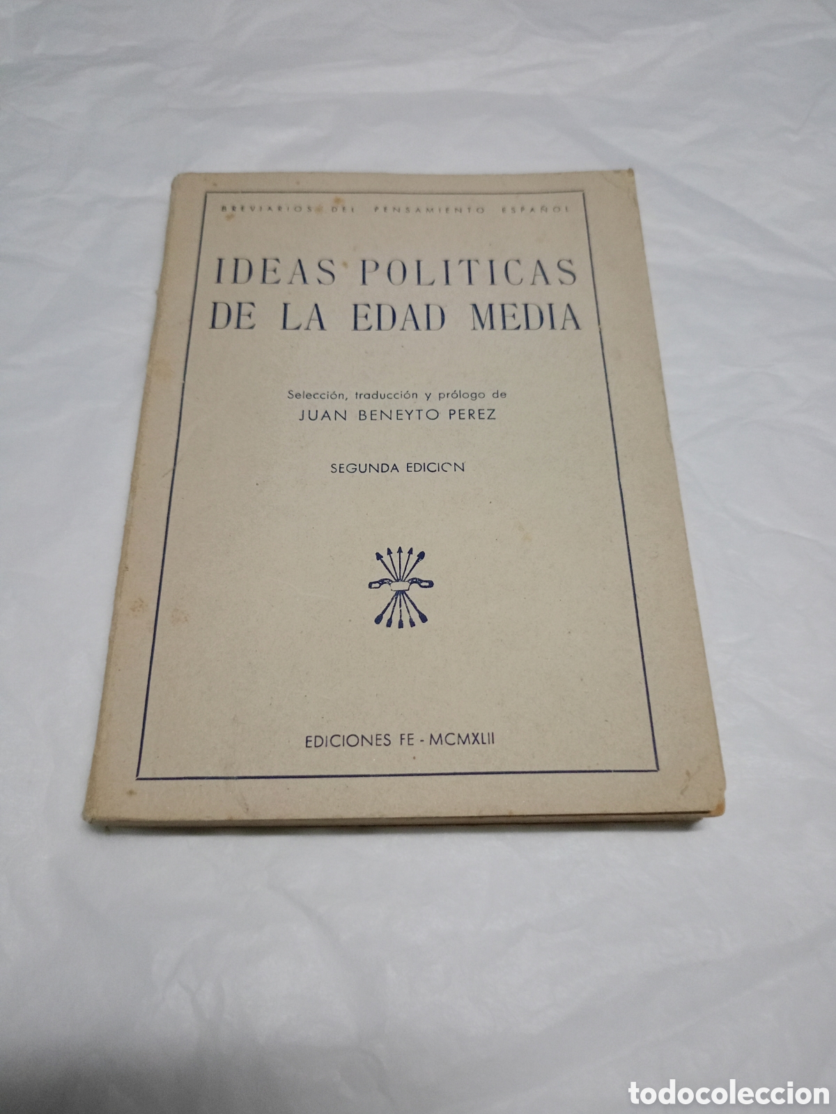 Libros de segunda mano: Ideas pol&iacute;ticas Edad Media Juan Beneyto P&eacute;rez Col Breviarios del pensamiento espa&ntilde;ol