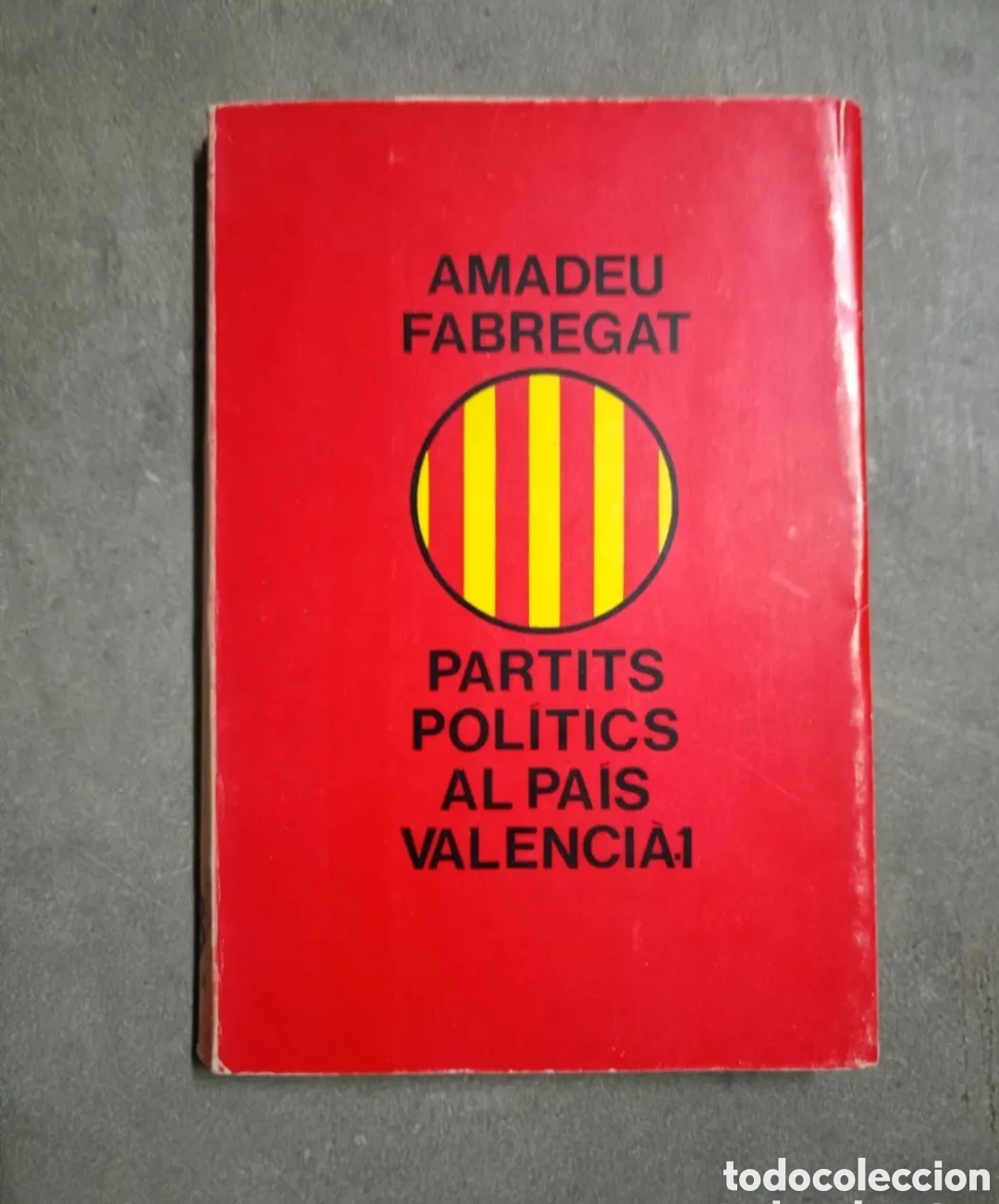 Libros de segunda mano: Partits pol&iacute;tics al pa&iacute;s valenci&agrave;