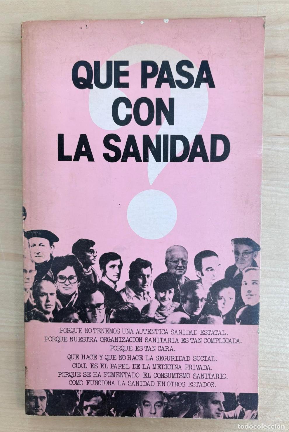 Libros de segunda mano: QU&Eacute; PASA CON LA SANIDAD. LANKIDE AURREKINTZA, EDICIONES PEN&Iacute;NSULA, 1979