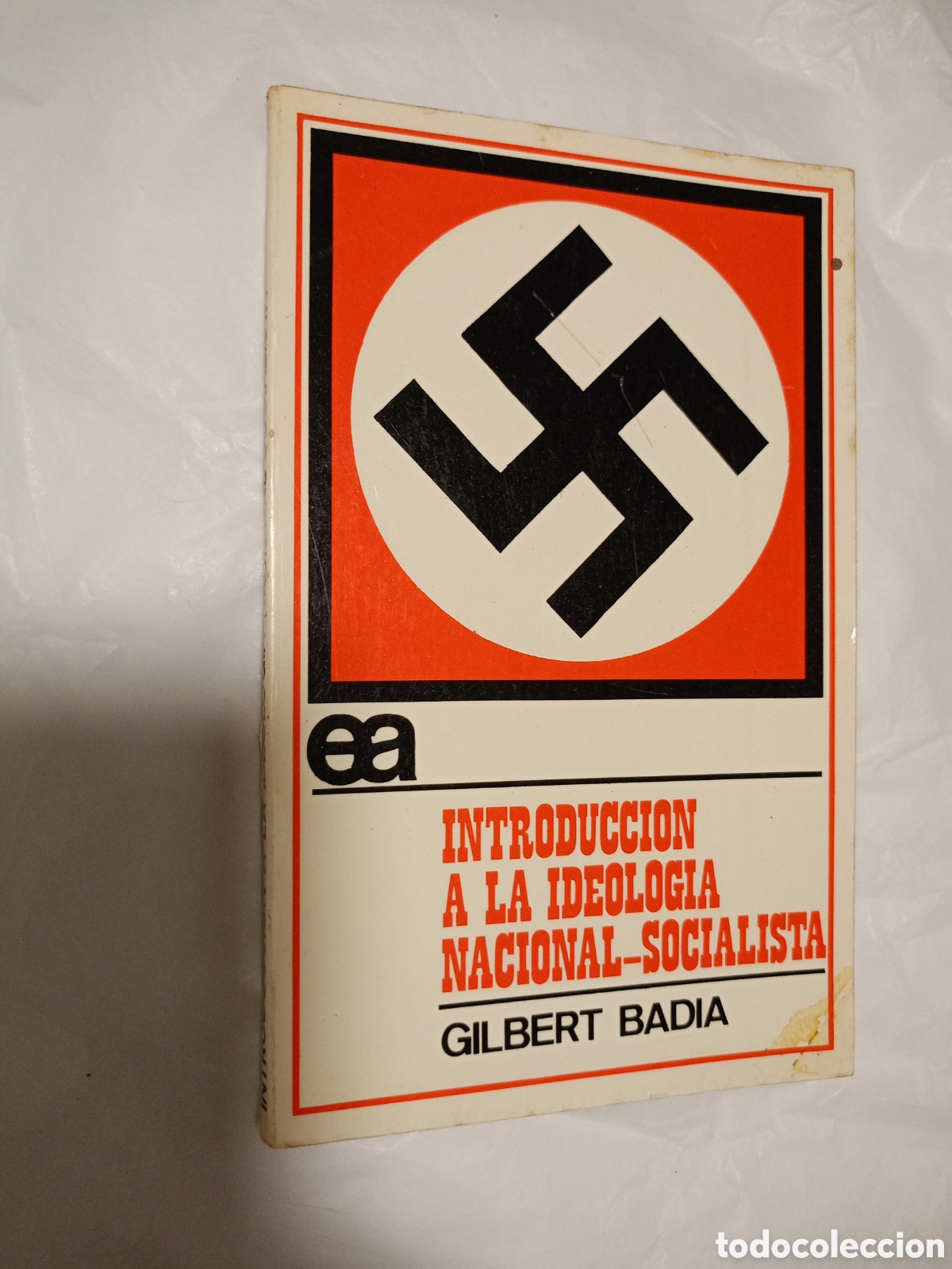 Libros de segunda mano: INTRODUCCI&Oacute;N A LA IDEOLOG&Iacute;A NACIONAL-SOCIALISTA, DE GILBERT BAD&Iacute;A. EDITORIAL AYUSO 1971.