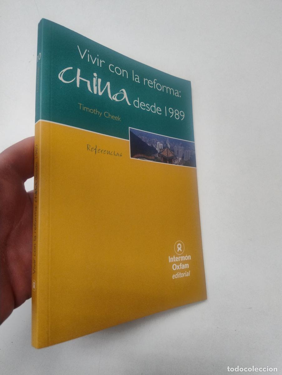 Libros de segunda mano: Vivir con la reforma: China desde 1989 - Cheek, Timothy