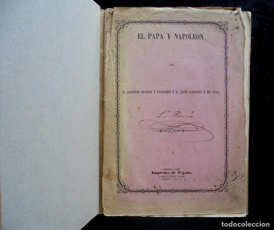 Libros de segunda mano: El Papa y Napole&oacute;n Antonio Aparisi y Guijarro, Le&oacute;n Galindo y de Vera 1860 Imprenta de Tejado Madrid