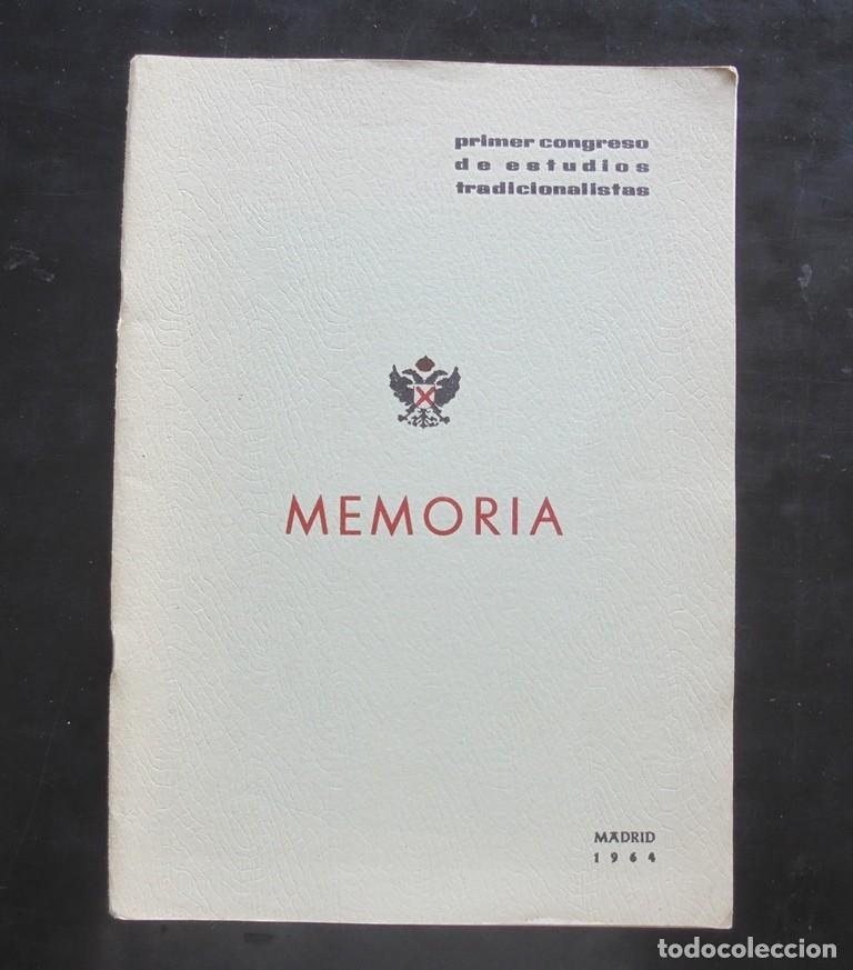 Libros de segunda mano: Memoria primer congreso de estudios tradicionalistas 1964 Madrid, Centro de Estudios Hist&oacute;ricos