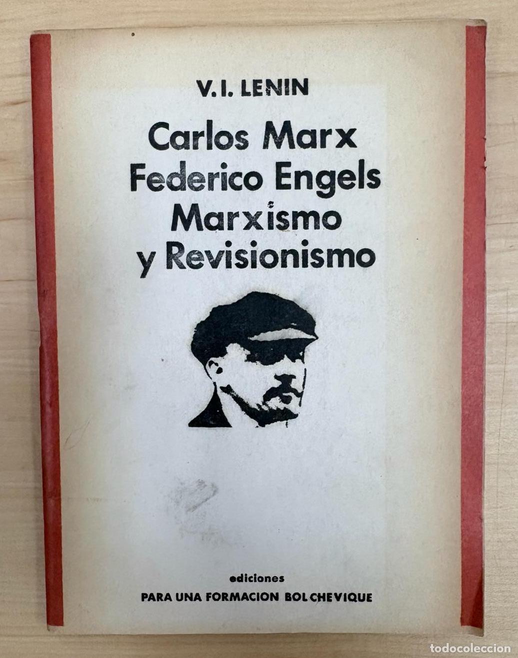 Libros de segunda mano: MARXISMO Y REVISIONISMO - V.I. LENIN. EDICIONES PARA UNA FORMACI&Oacute;N BOLCHEVIQUE, 1973