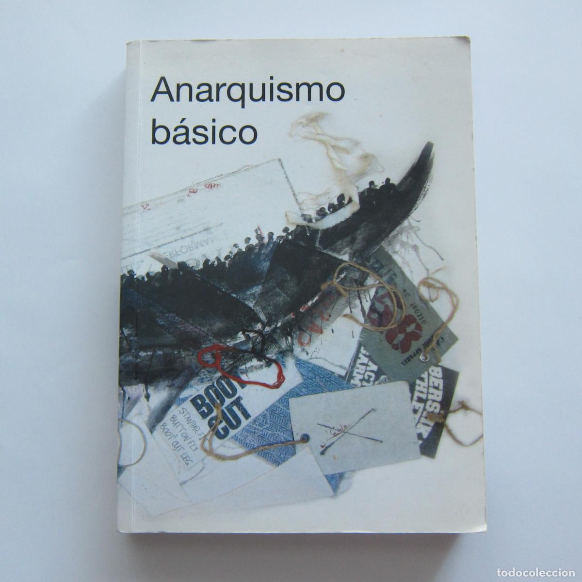 Libros de segunda mano: ANARQUISMO B&Aacute;SICO (FUNDACI&Oacute;N ANSELMO LORENZO) POL&Iacute;TICA MANUAL