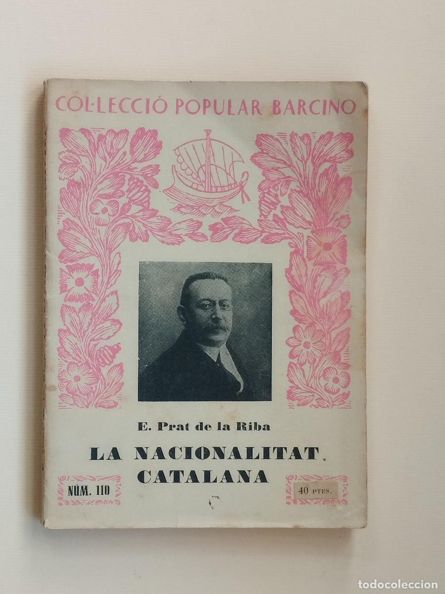 Libros de segunda mano: La Nacionalitat Catalana