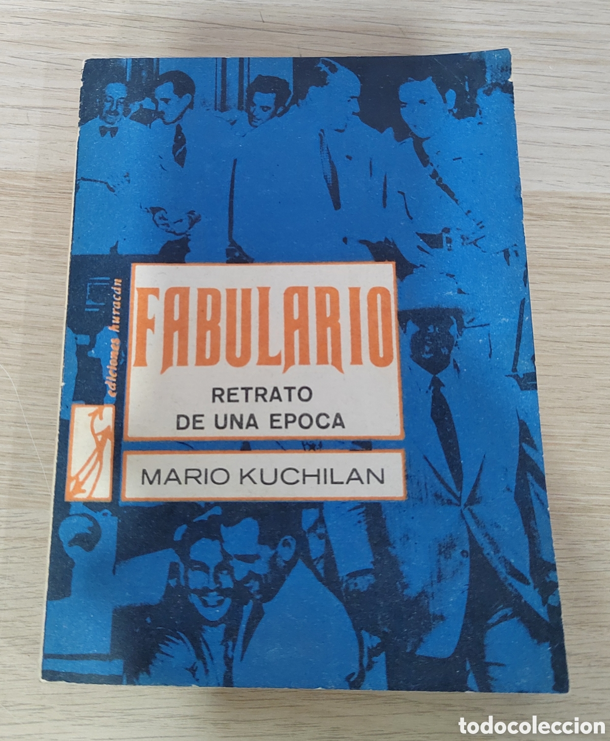 Libros de segunda mano: FABULARIO retrato de una &eacute;poca - Mario Kuchilan