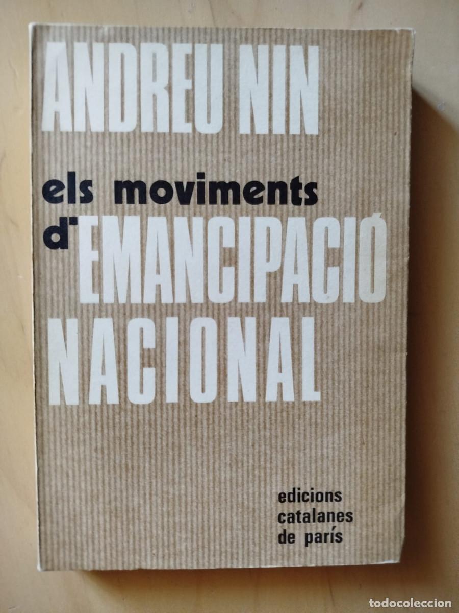 Libros de segunda mano: Els moviments d'emancipaci&oacute; nacional - Andreu Nin - Edicions Catalanes de Par&iacute;s