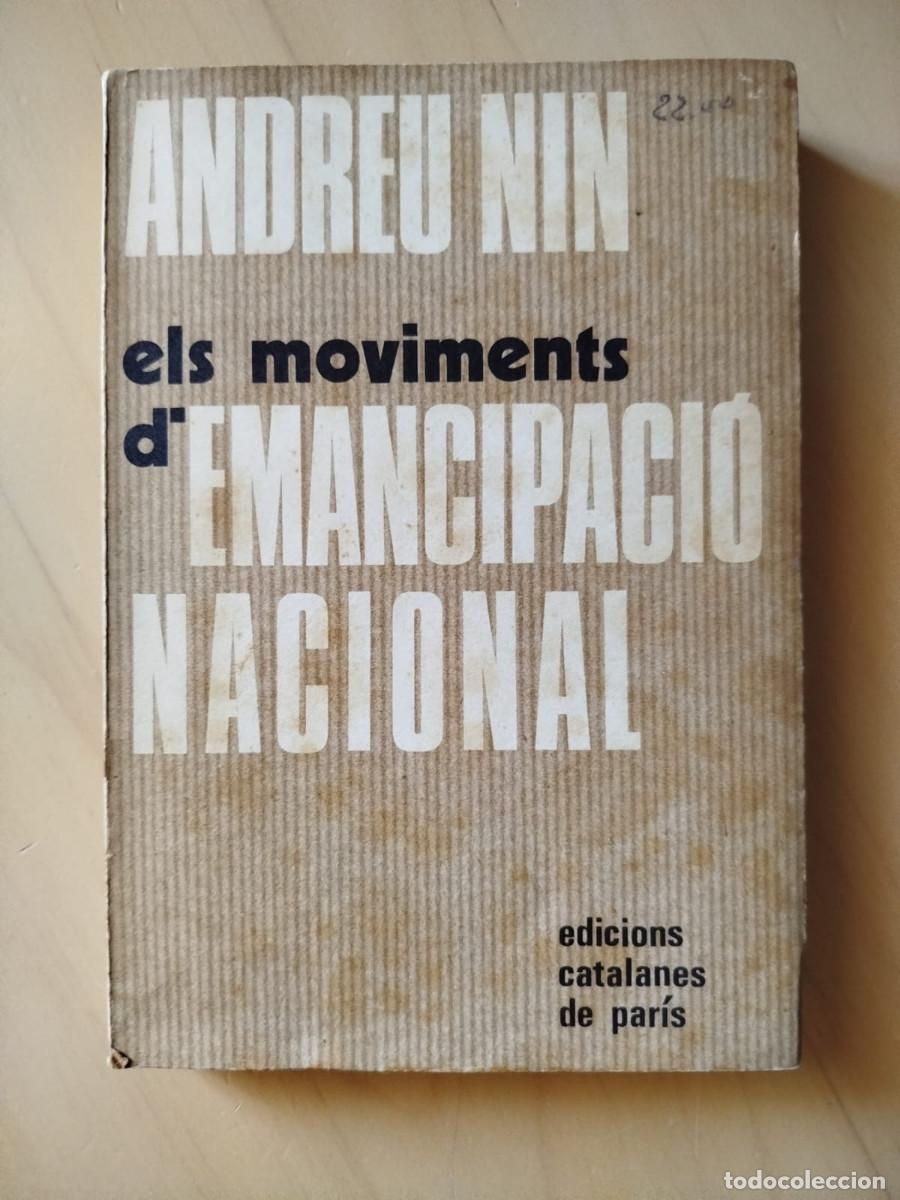 Livres d'occasion: Els moviments d'emancipaci&oacute; nacional - Andreu Nin - Edicions Catalanes de Par&iacute;s