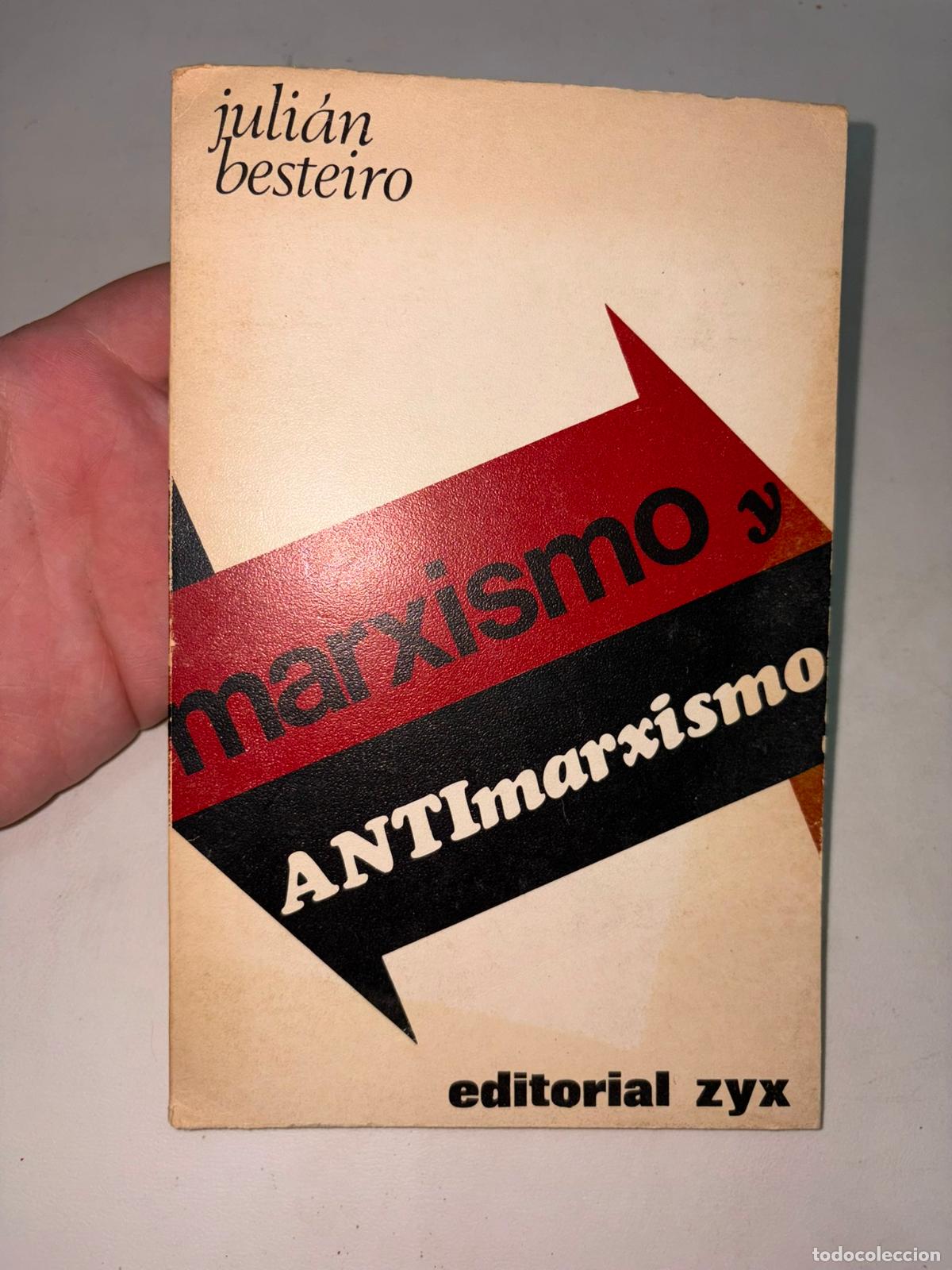 Libros de segunda mano: Marxismo y antimarxismo Juli&aacute;n Besteiro - marcado Juan Ramon Capella Biblioteca promocion del pueblo