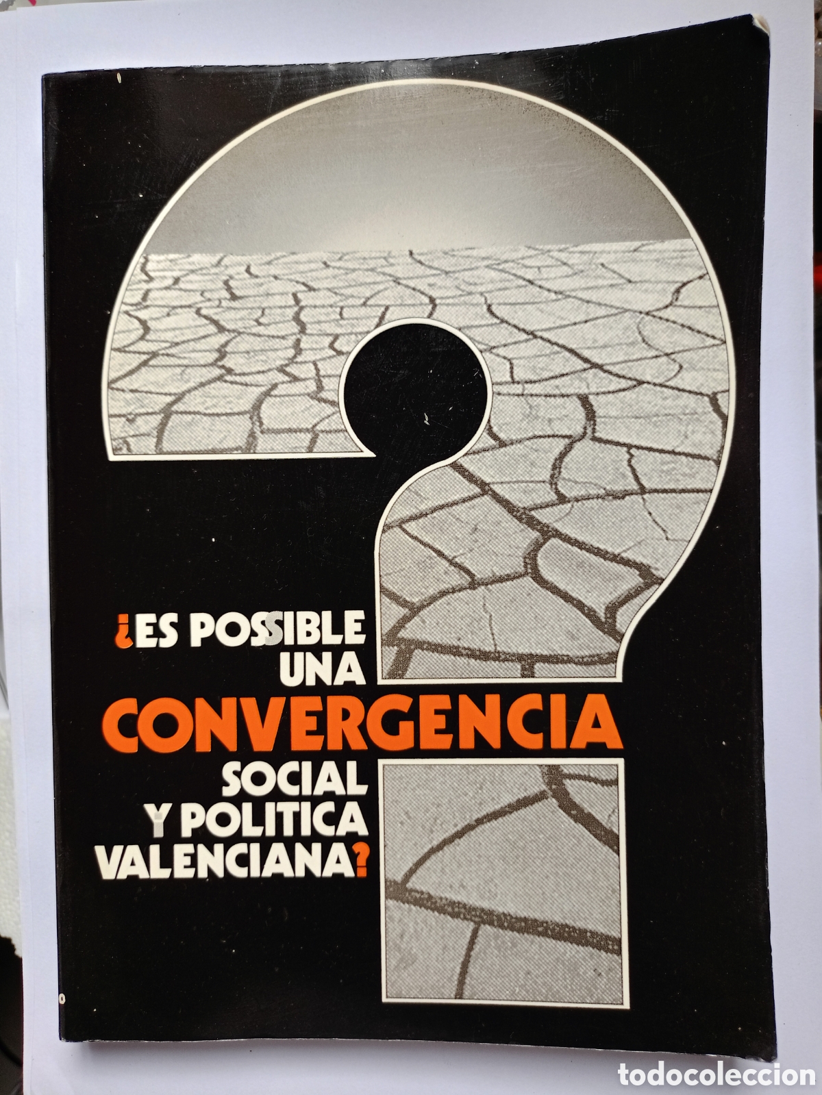 Libros de segunda mano: Es posible una convergencia social y pol&iacute;tica valenciana?