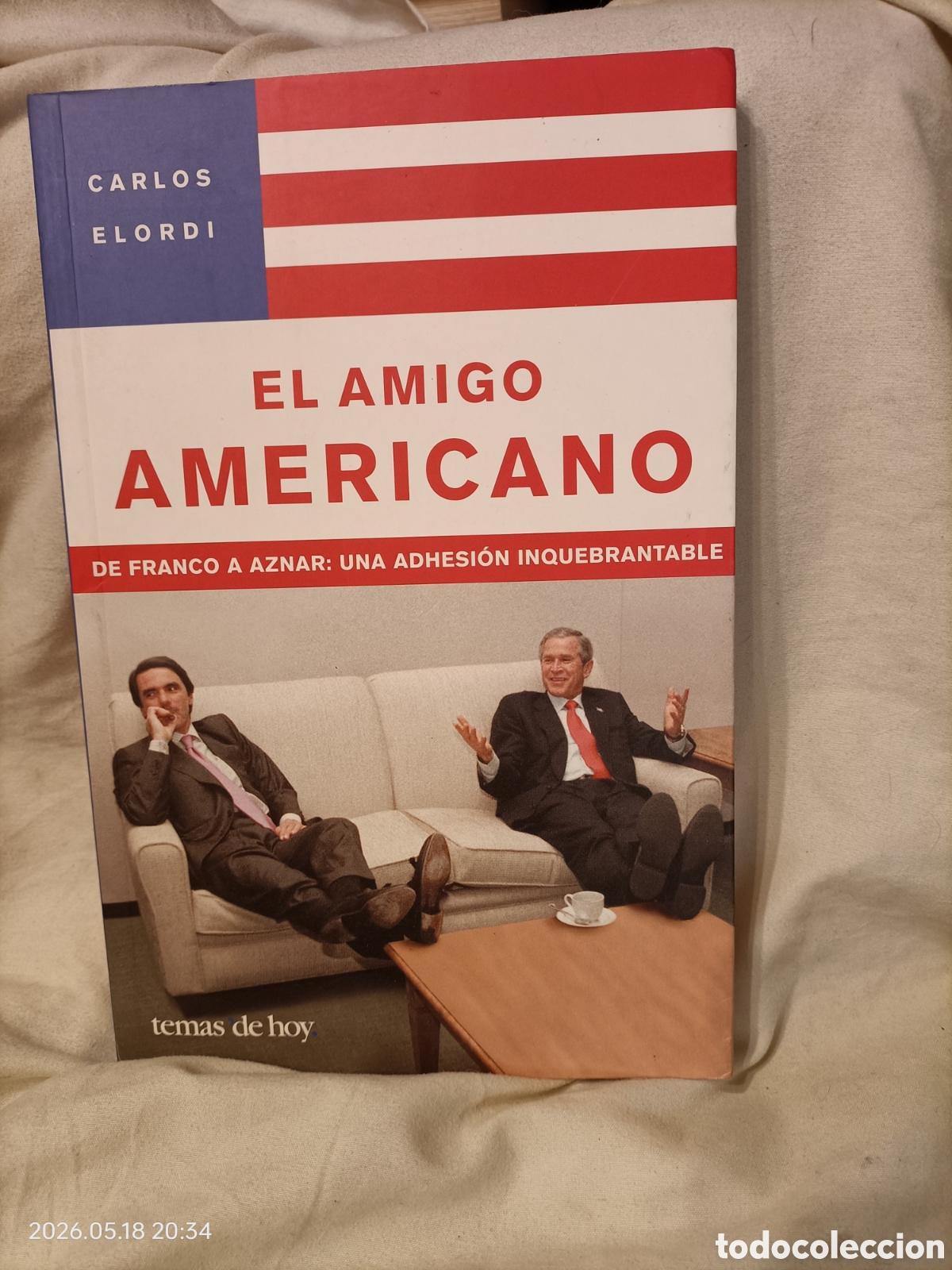 Libros de segunda mano: EL AMIGO AMERICANO -- CARLOS ELORDI -- TEMAS DE HOY -- 2003 --