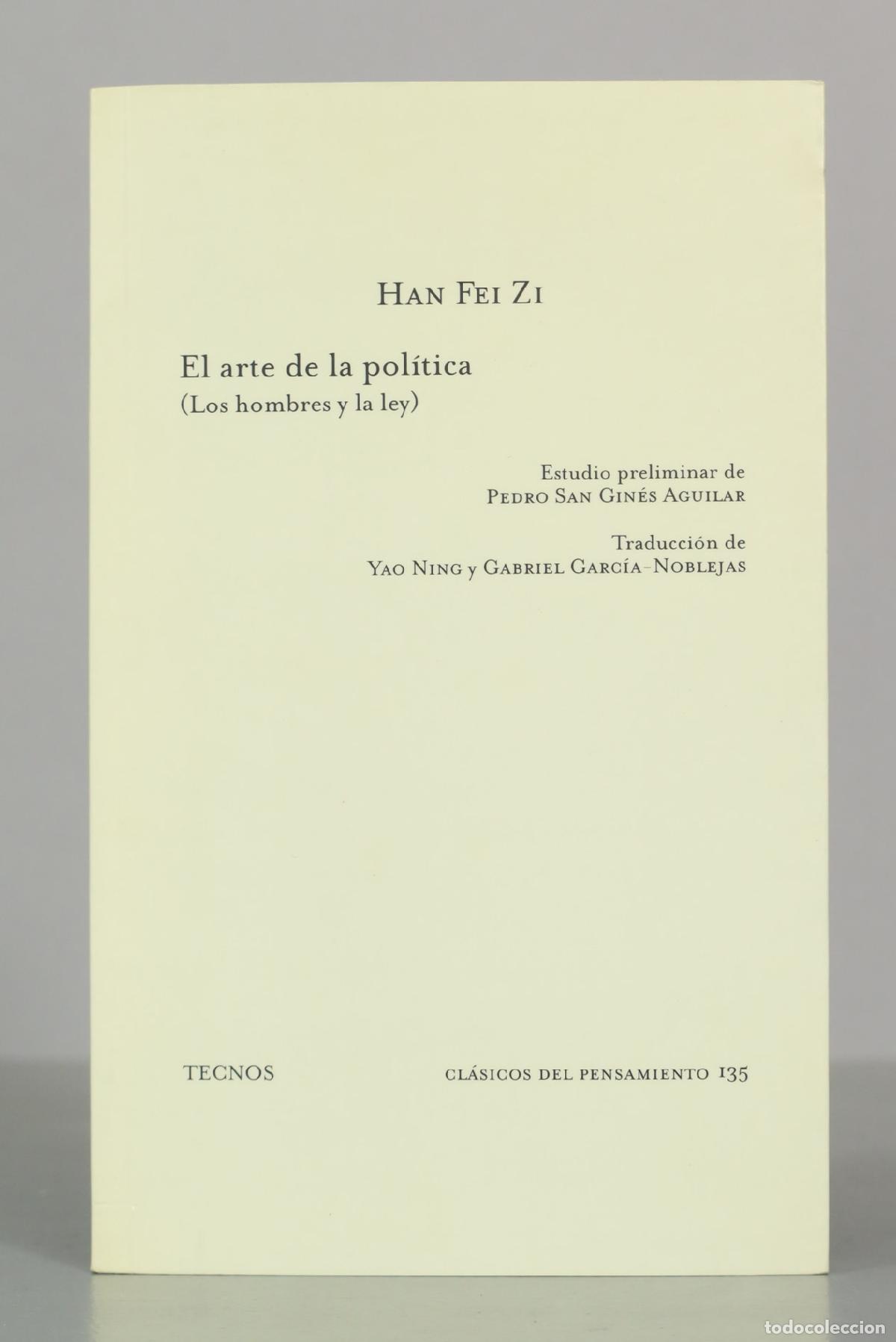 Libros de segunda mano: El arte de la pol&iacute;tica (Los hombres y la ley) - Han Fei Zi - Editorial Tecnos